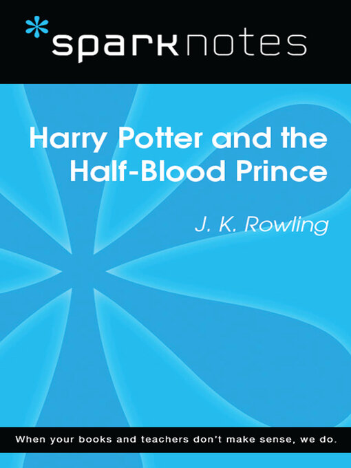 Title details for Harry Potter and the Half-Blood Prince by SparkNotes - Available